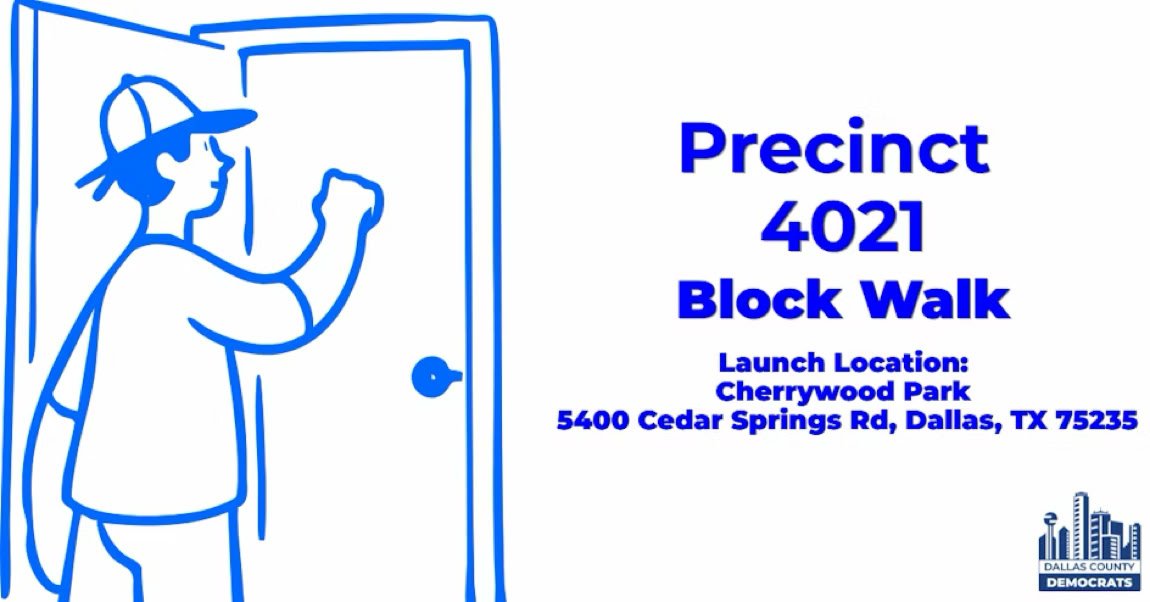 Precinct 4021 Block Walk